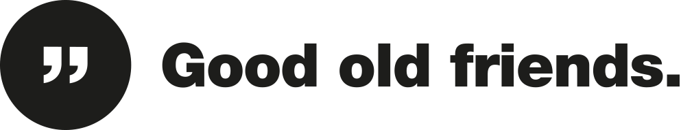 Good old friends Good old friends