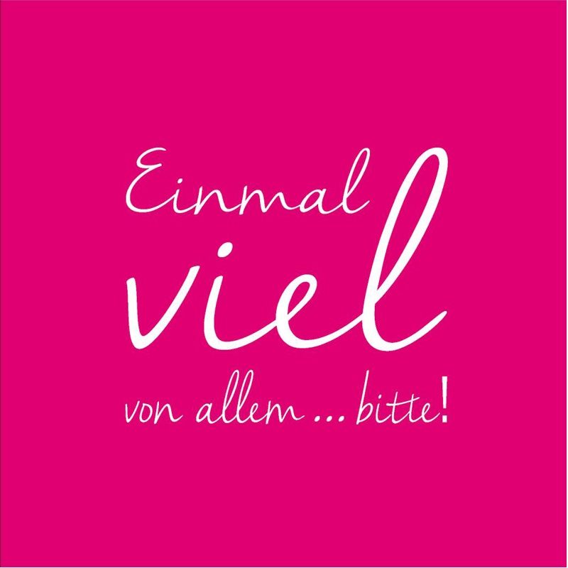 Cocktail Serviette "Einmal viel von allen ..."
