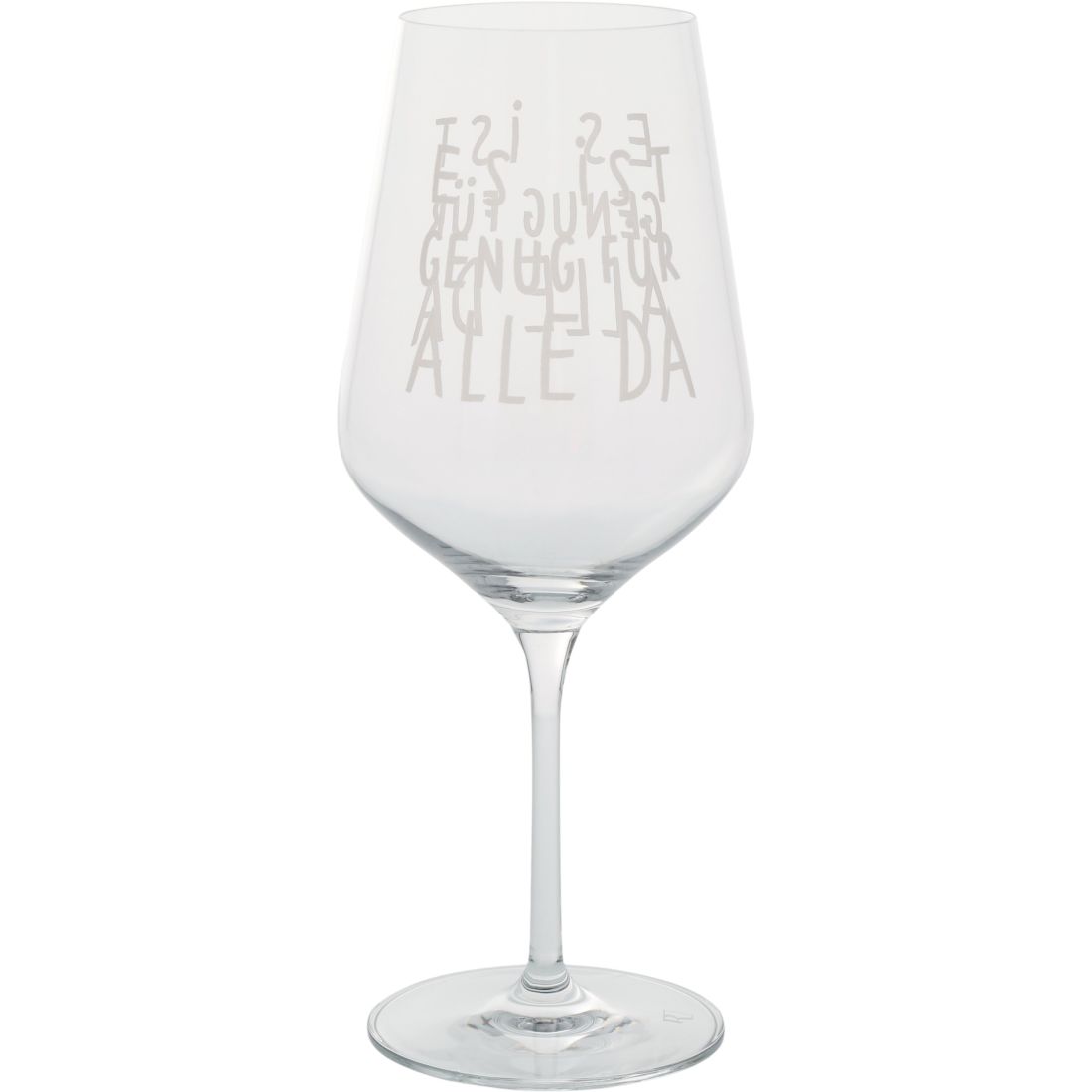 Elegantes räder Kristall-Weinglas mit dem aufgedruckten Spruch Es ist genug für alle da