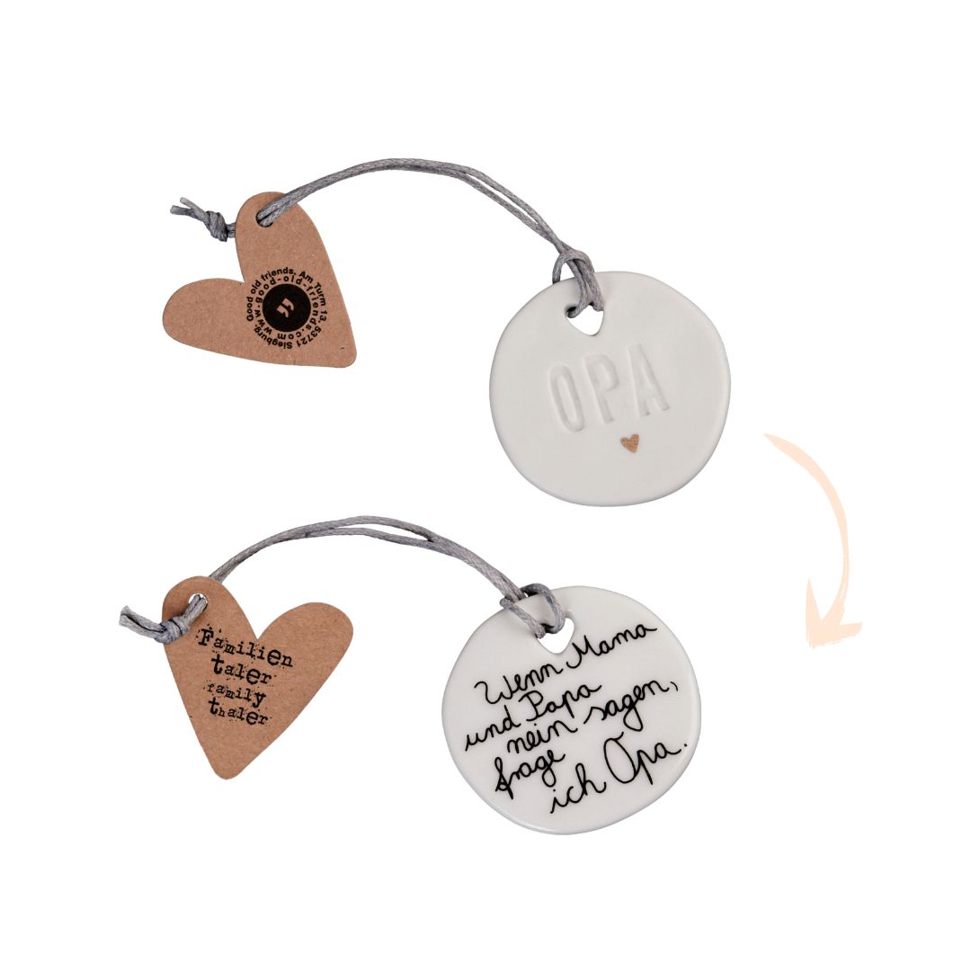 Good old friends Familientaler Opa aus Porzellan, Ansicht von Vorder- und Rückseite mit Spruch 'Wenn Mama und Papa nein sagen, frage ich Opa'