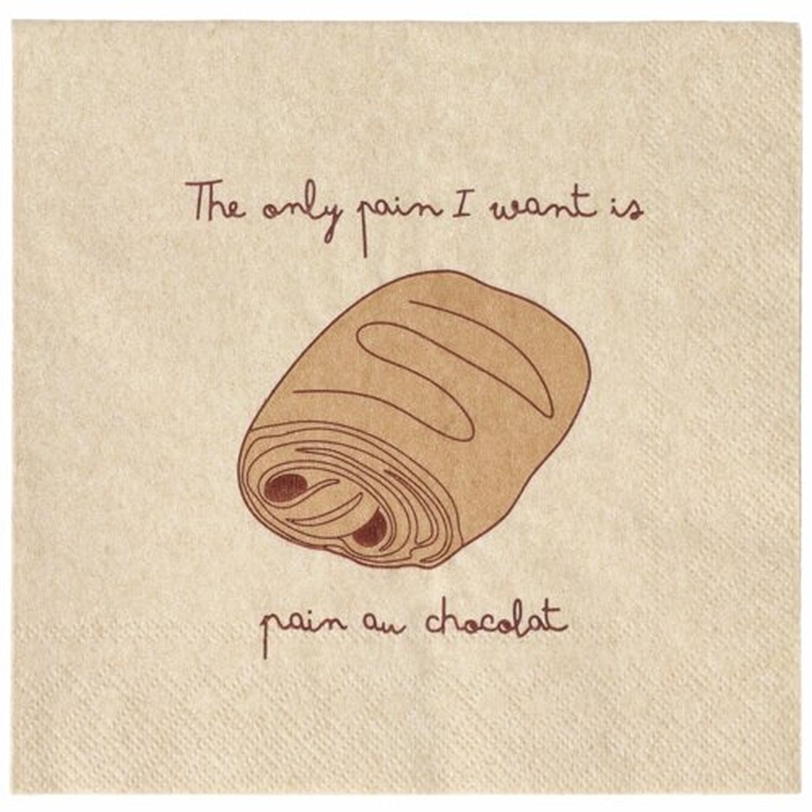 Cocktailserviette "The only pain I want"