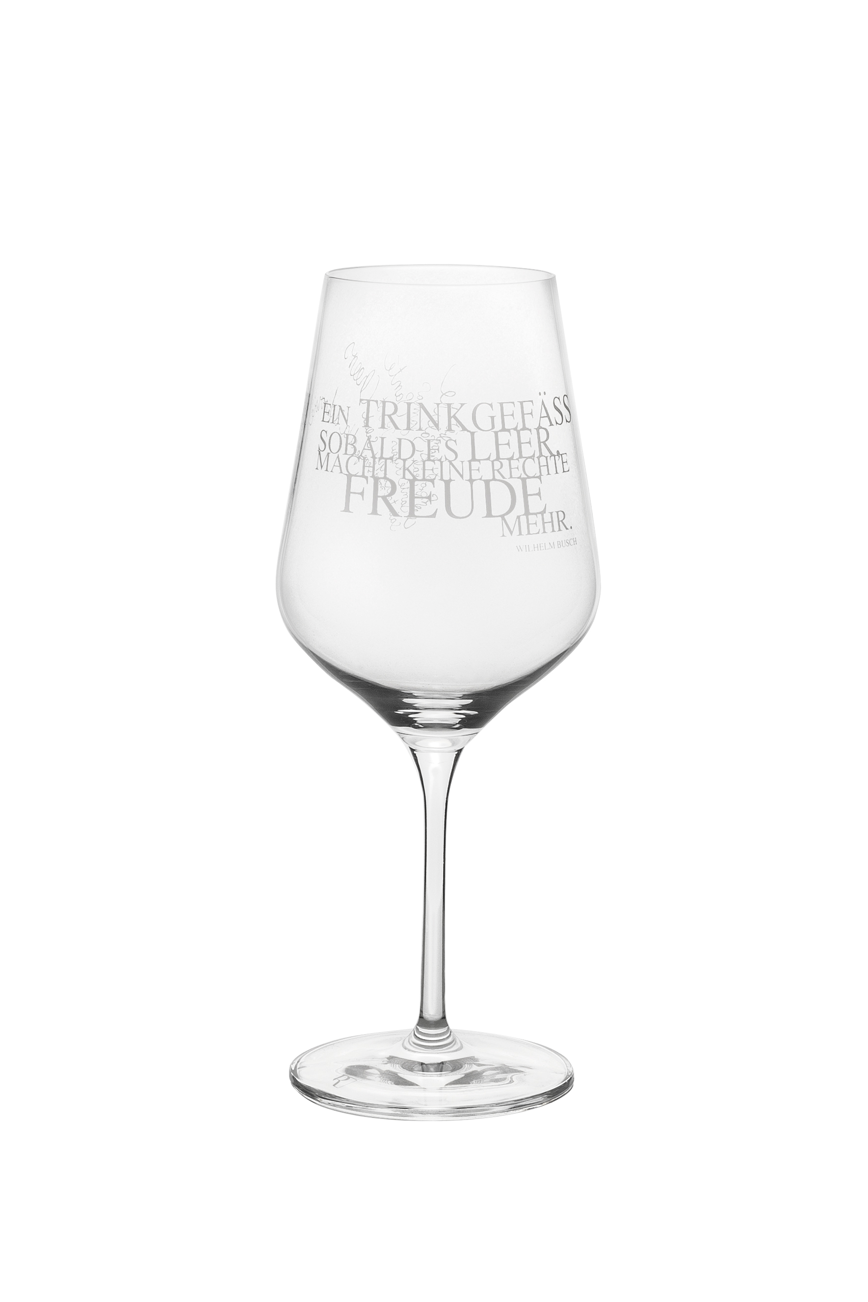 Rotweinglas "Ein Trinkgefäss sobald es leer..." Glas, Schnaps, Wein, Weinglas, Kelch