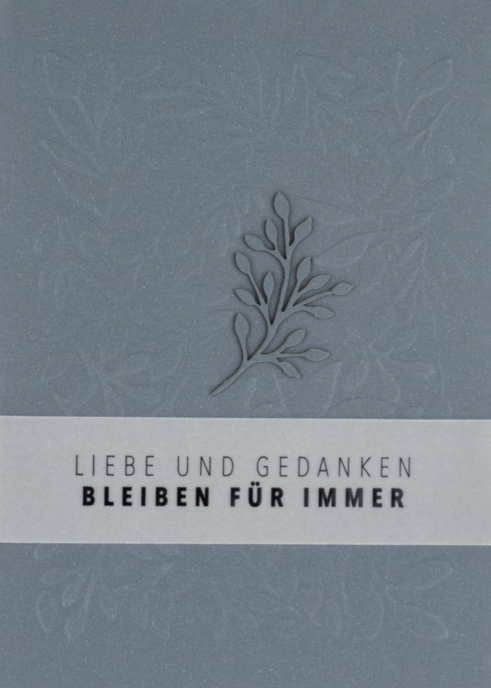 Blattelement Kondolenzkarte "Liebe und Gedanken"