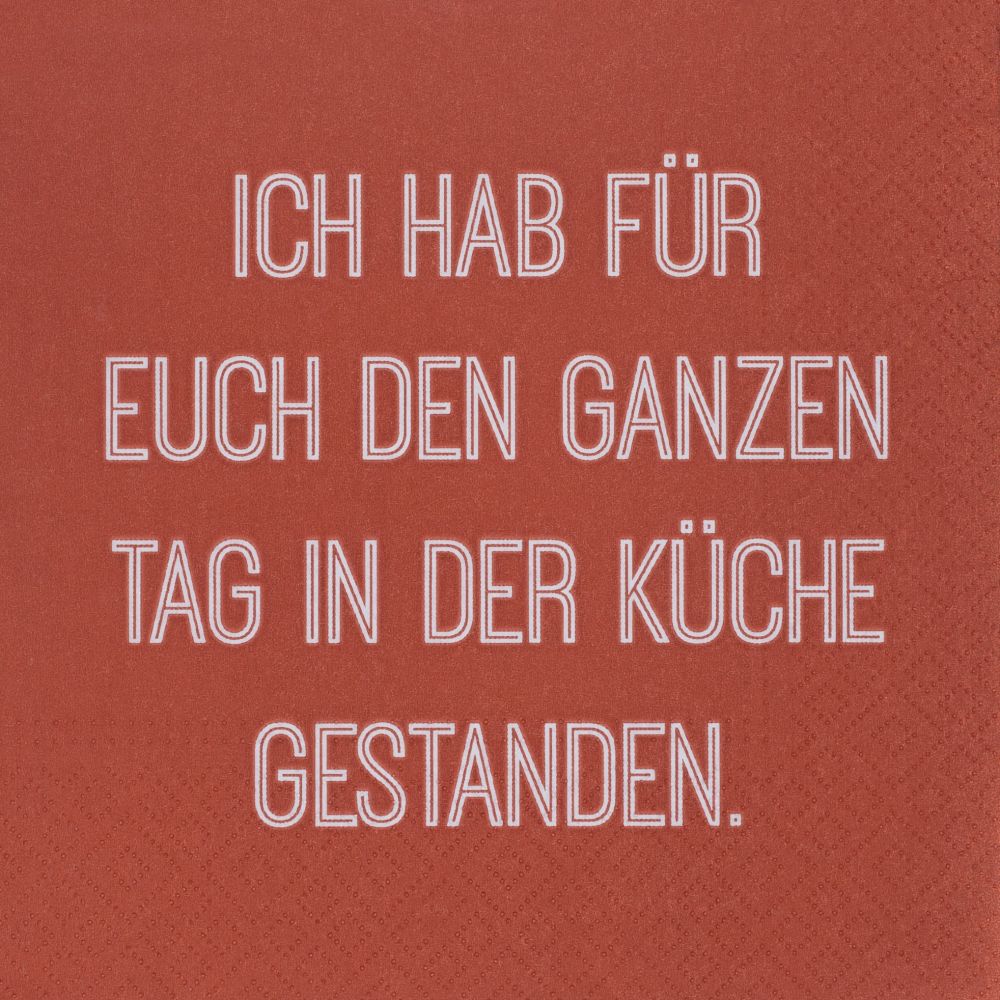 Serviette "Ich hab für euch"