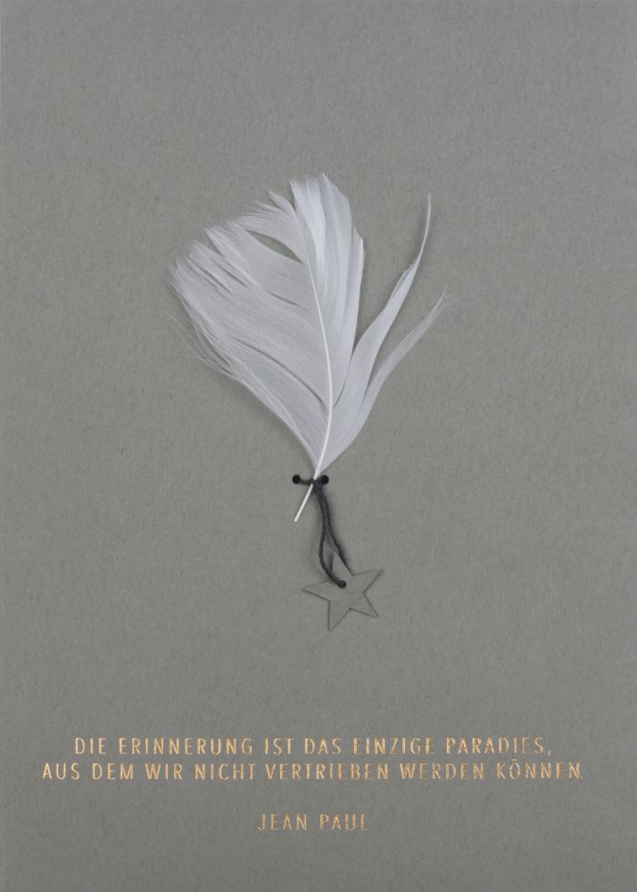 63390_result Feder Kondolenzkarte "Die Erinnerung ist das Einzige"