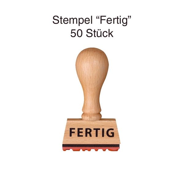 Stempel "FERTIG" 50er Set