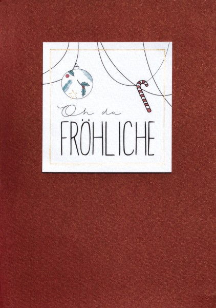 Weihnachtsgrußkarte "Oh Du Fröhliche"